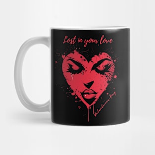 Lost in your love. A Valentines Day Celebration Quote With Heart-Shaped Woman Mug